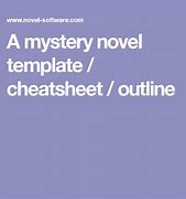 Image result for Mystery Novel Outline Template