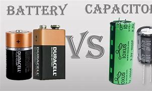 Image result for Capacitor vs Battery