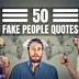 Image result for Fake People Qutes