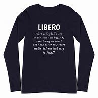 Image result for Volleyball Libero Quotes