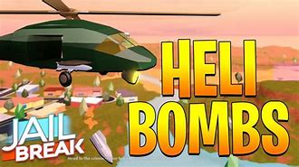 Image result for Jailbreak All Bombs