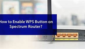 Image result for Spectrum Wi-Fi 6 Router Wps Button