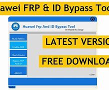 Image result for Huawei FRP and ID Bypass Tool