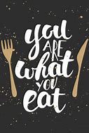 Image result for Eat and Meet Quotes