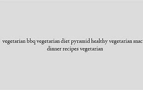 Image result for Healthy Vegetarian Diet