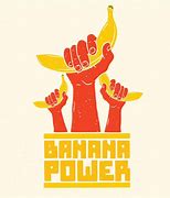 Image result for Banana Power