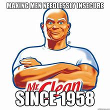 Image result for Mr. Clean Trunk Meme