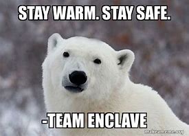 Image result for Keep Warm Meme