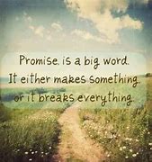 Image result for Promise Sayings
