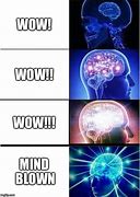 Image result for WoW Mind Blown Meme