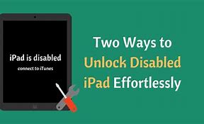 Image result for iPad A1475 Unlock Disabled