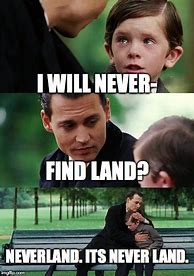 Image result for Finding Neverland Meme