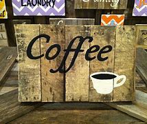 Image result for Coffee Shop Sign Ideas