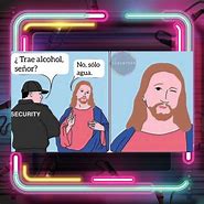 Image result for Come to Jesus Meme