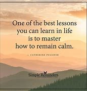 Image result for Calm Motivational Quotes