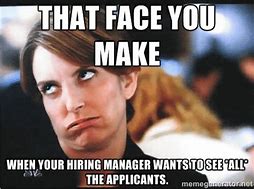 Image result for New Job Position Meme