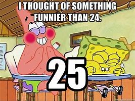 Image result for Spongebob 24 25 Round