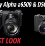 Image result for Sony A6500 Camera