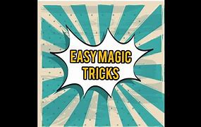 Image result for Easy Magic Tricks for Beginners