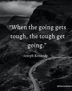 Image result for Inspirational Quotes to Keep You Going