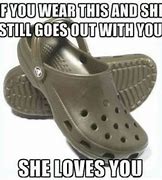 Image result for Crocs Funny Quotes
