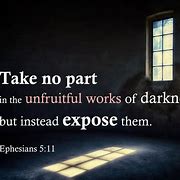 Image result for Ephesians 5:11