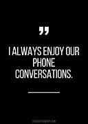 Image result for Quotes About Phone Calls