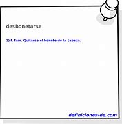 Image result for desbonetarse