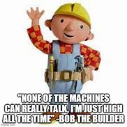 Image result for Bob the Builder Meme PFP