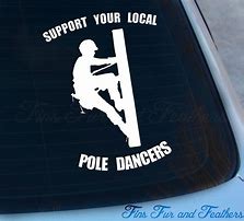 Image result for Support Your Local Pole Dancer Lineman SVG