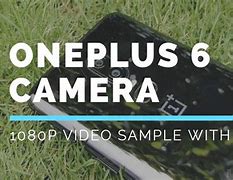 Image result for One Plus 6 Camera Samples