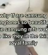 Image result for Samsung Ringtone Meme