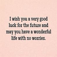 Image result for Best Wishes for Friend for Future