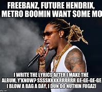 Image result for Metro Boomin Ryan Leslie Meme