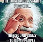 Image result for Being Smart Meme