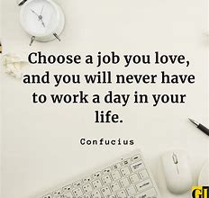 Image result for Enjoy Work Quotes