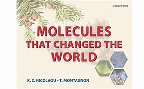Image result for Molecules That Changed the World