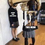 Image result for Tuba Girl Meme