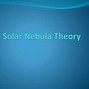 Image result for Nebula Theory