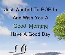Image result for Good Day Qoute