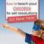 Image result for Children's New Year Resolutions