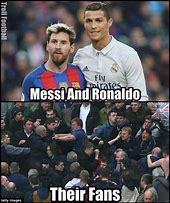 Image result for Messi and Ronaldo Funny
