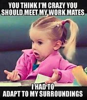 Image result for Co-Workers Funny Work Memes