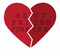 Image result for Best Friend Broken Heart