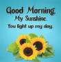 Image result for Good Morning to You My Love