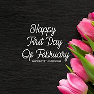 Image result for 1st of February