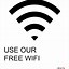 Image result for Wi-Fi Avaiable Sign