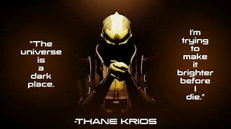 Image result for Drack Mass Effect Quotes
