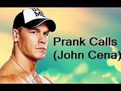 Image result for John Cena Prank Call Ringtone