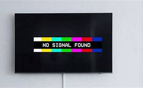 Image result for Television No Video Signal